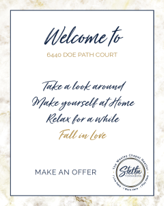 SIGN Stella Welcome to 6440 Doe Path Court 8x10